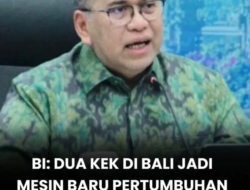 BI Bali: KEK Sanur dan Kura Kura Bali Jadi Mesin Baru Pertumbuhan Ekonomi Pulau Dewata