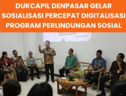 Pemkot Denpasar Gelar Sosialisasi Digitalisasi Perlinsos dan Identitas Kependudukan Digital