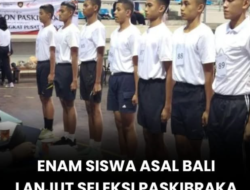 Enam Siswa Bali Lolos Seleksi Paskibraka Nasional 2026