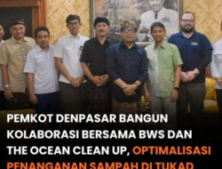 Denpasar Gandeng The Ocean Cleanup dan BWS Bali-Penida Tangani Sampah Sungai